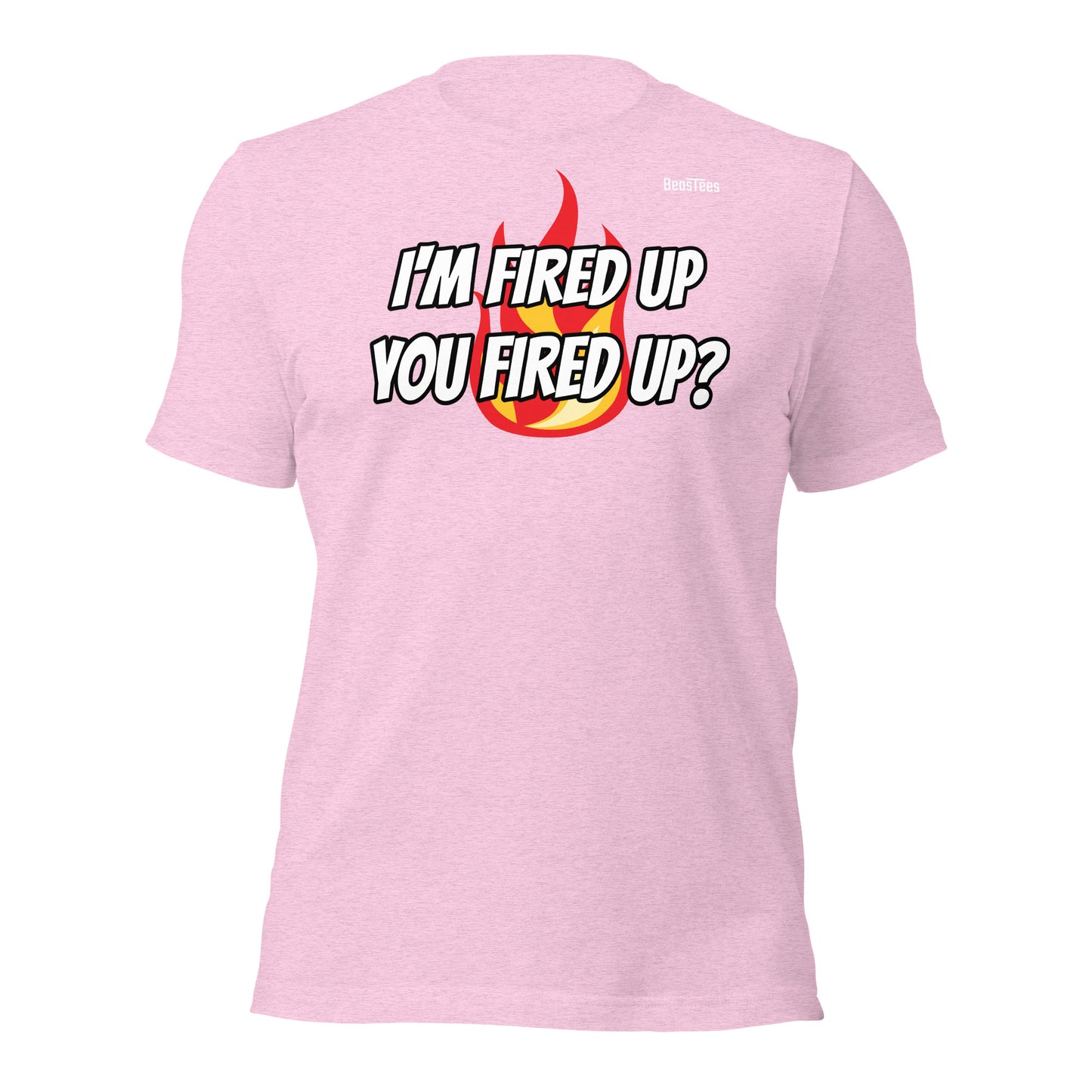 Fired Up Unisex Tee