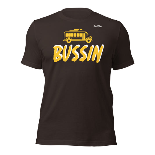 Bussin Unisex Tee